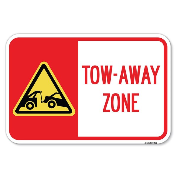 Signmission Tow-Away Zone with Graphic Heavy-Gauge Aluminum Sign, 12" x 18", A-1218-24411 A-1218-24411 - main